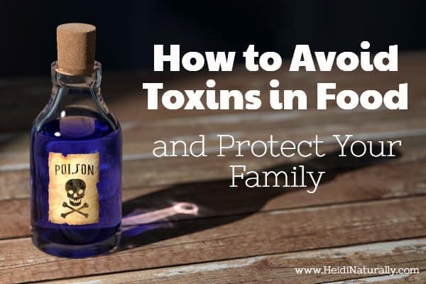 how to eat toxin free food