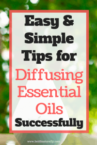 How to diffuse essential oils successfully