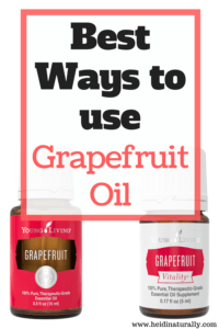 Best Ways to Use Grapefruit Oil – Essential Oil Facts and Tips