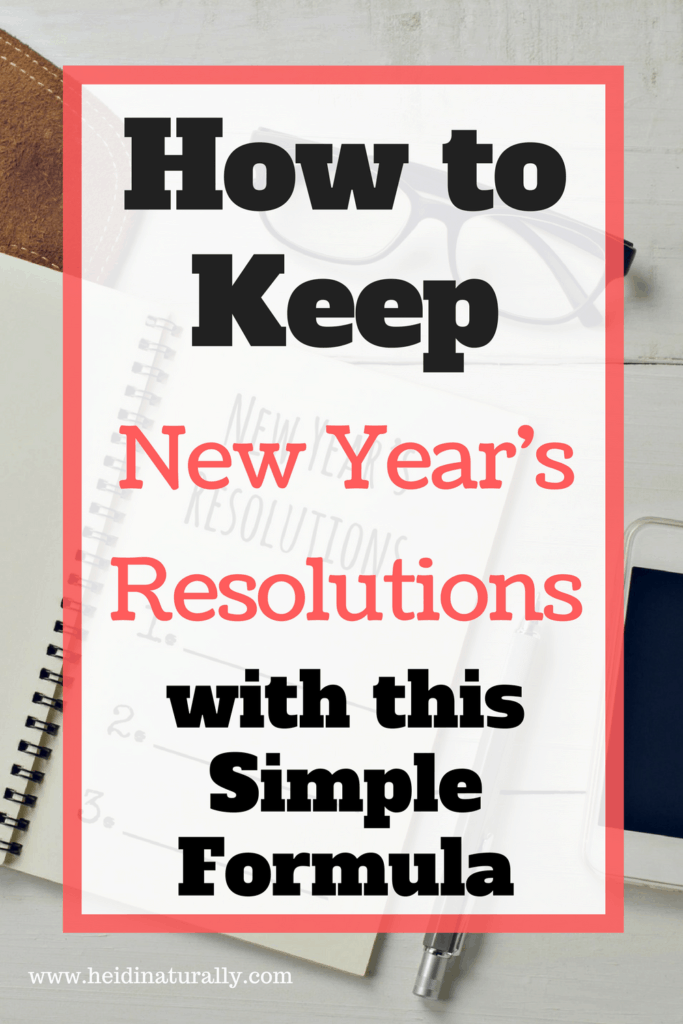 How to Keep New Year's Resolutions with a Formula and Post It Notes