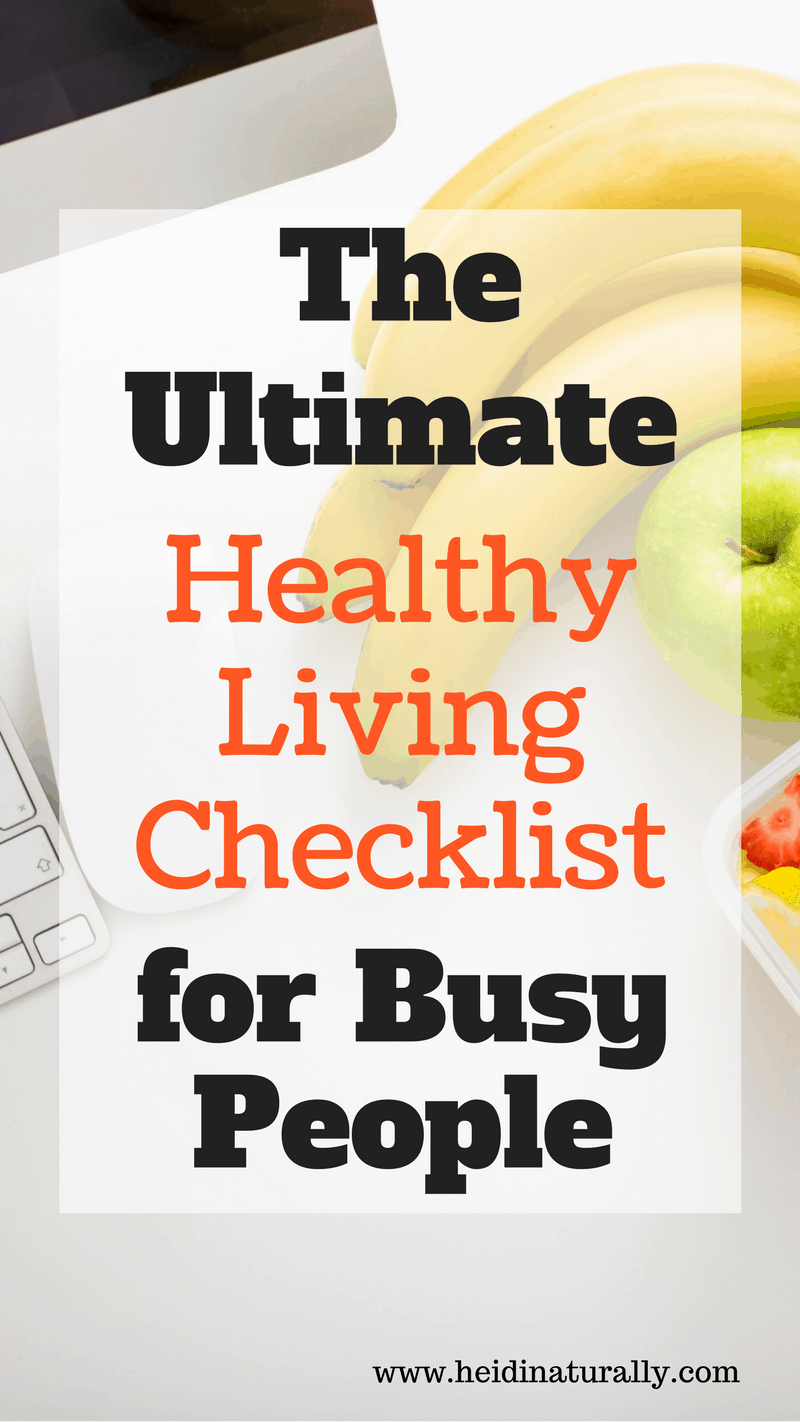 Learn healthy living made easy with this awesome checklist, complete with directions on ways to live a healthy life right away.