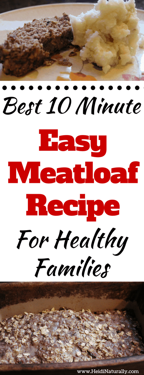 You've got to make this easy meatloaf recipe if you are trying to implement more healthy meals for your family. This is the best 10 minute meatloaf with simple ingredients you probably already have in your cupboard. Beef recipe with rolled oats and ketchup.