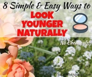 look younger naturally