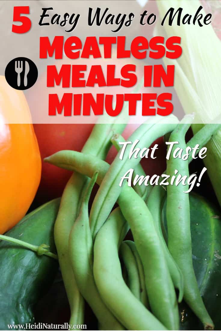 Find out the easiest ways to make a meatless dinner in minutes. Learn the simple vegan recipes and tips to use to cook delicious and satisfying meals. #meatless #dinner #vegan