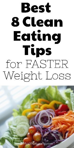 8 Clean Eating for Weight Loss Tips